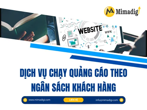 Dịch vụ chạy quảng cáo theo ngân sách khách hàng