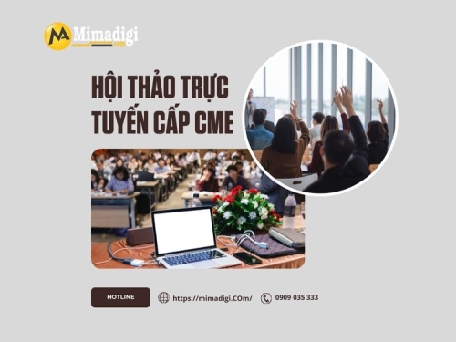 Hội thảo trực tuyến cấp cme