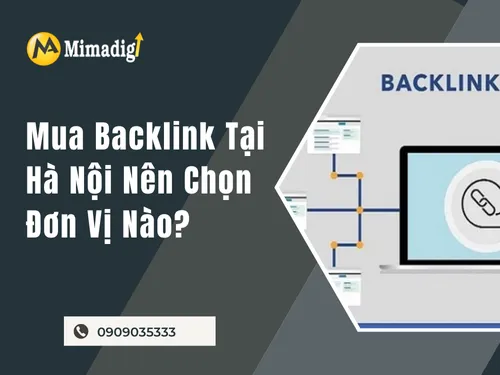 Where to Buy Backlinks in Hanoi? Which Unit Should You Choose?