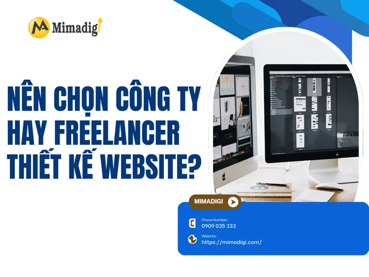 Should you choose a company or a freelancer for website design?