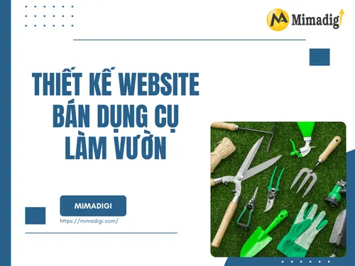 Thiết kế website bán dụng cụ làm vườn