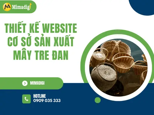 Thiết kế website cơ sở sản xuất mây tre đan