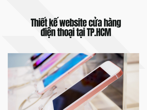 Website Design for Phone Stores in Ho Chi Minh City