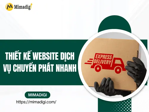 Thiết kế website dịch vụ chuyển phát nhanh