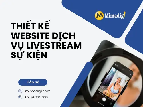 Thiết kế website dịch vụ livestream sự kiện