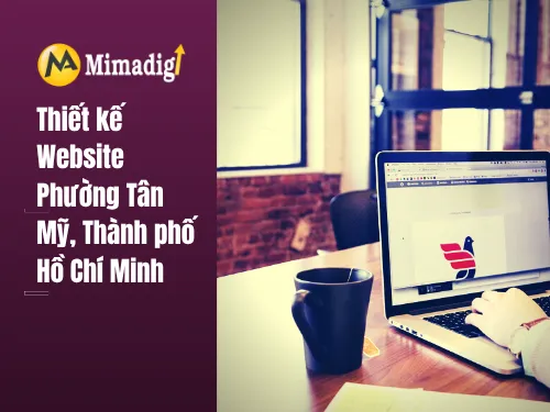 Website Design in Tan My Ward, Ho Chi Minh City