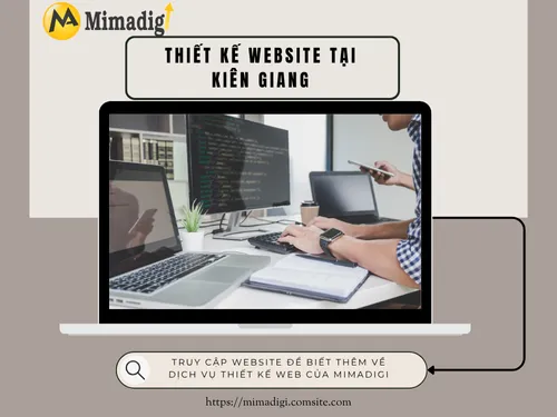 Thiết kế website tại Kiên Giang – Tối ưu chuyển đổi khách hàng